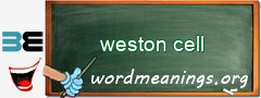 WordMeaning blackboard for weston cell